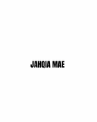 JAHQIA MAE